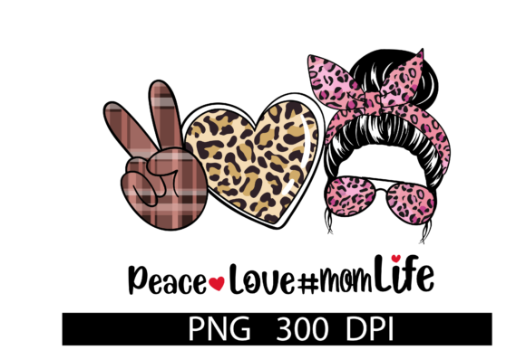 Leopard Peace Love Mom Life Bun PNG: A Graphic Design Asset for Crafts and Creative Projects